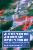 Child And Adolescent Counselling With Expressive Therapies