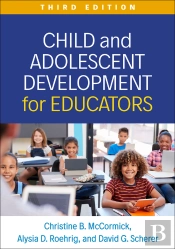 Child And Adolescent Development For Educators