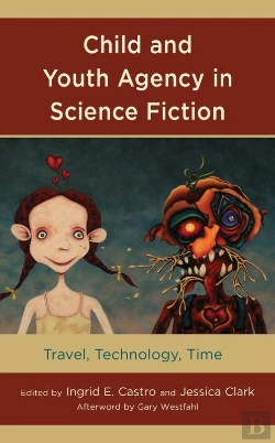Bertrand.pt - Child And Youth Agency In Science Fiction