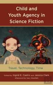 Child And Youth Agency In Science Fiction