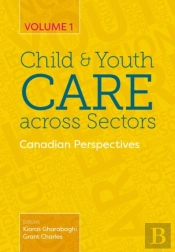 Child And Youth Care Across Sectors Volume 1