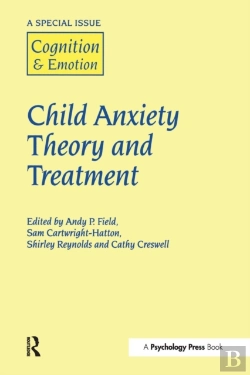 Bertrand.pt - Child Anxiety Theory And Treatment