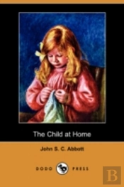 Child At Home (Dodo Press)