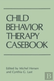 Child Behavior Therapy Casebook