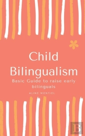 Child Bilingualism