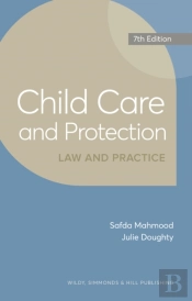 Child Care And Protection: Law And Practice