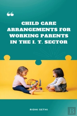 Bertrand.pt - Child Care Arrangements For Working Parents In The I. T. Sector