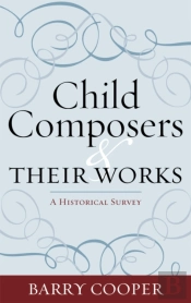 Child Composers And Their Works
