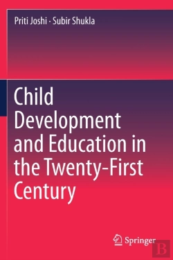 Bertrand.pt - Child Development And Education In The Twenty-First Century