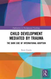 Child Development Mediated By Trauma