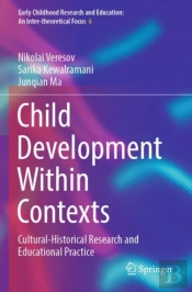 Child Development Within Contexts