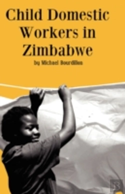 Bertrand.pt - Child Domestic Workers In Zimbabwe
