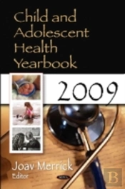 Child & Adolescent Health Yearbook 2009