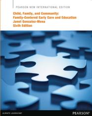 Child, Family, And Community: Family-Centered Early Care And Education