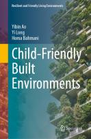 Child-Friendly Built Environments