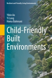 Child-Friendly Built Environments