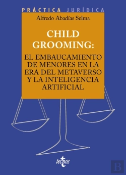 Bertrand.pt - Child Grooming: El Embaucamiento De Menores En La Era Del Metaverso Y La Inteligencia Artificial