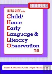 Child/Home Early Language And Literacy Observation (Chello) Tool
