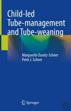 Bertrand.pt - Child-Led Tube-Management And Tube-Weaning
