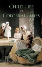Child Life In Colonial Times