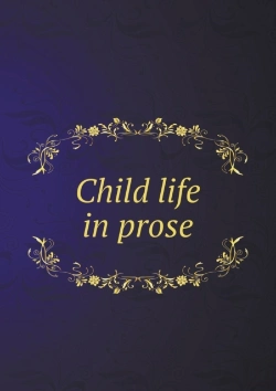 Bertrand.pt - Child Life In Prose