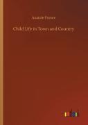 Child Life In Town And Country