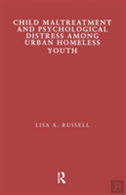 Bertrand.pt - Child Maltreatment And Psychological Distress Among Urban Homeless Youth