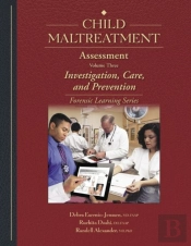 Child Maltreatment Assessment Volume 3