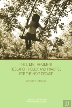 Bertrand.pt - Child Maltreatment Research, Policy, And Practice For The Next Decade