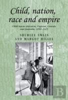 Child, Nation, Race And Empire