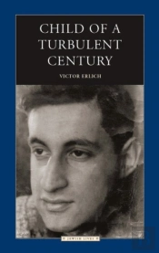 Child Of A Turbulent Century