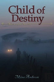 Child Of Destiny (Shadows Of The Sun #2)