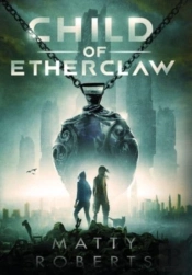 Child Of Etherclaw