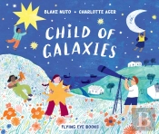Child Of Galaxies
