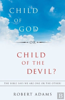 Bertrand.pt - Child Of God Or Child Of The Devil?