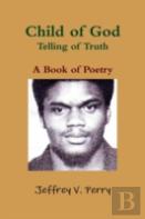 Child Of God, Telling Of Truth