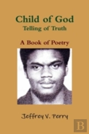 Child Of God, Telling Of Truth