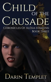 Child Of The Crusade