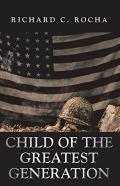 Child Of The Greatest Generation