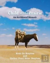 Child Of The Prairie