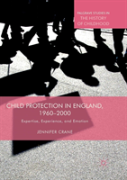 Child Protection In England, 1960â€“2000