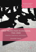 Child Protection In England, 1960â€“2000