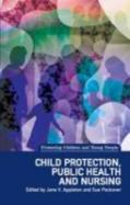 Child Protection, Public Health And Nursing