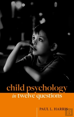 Bertrand.pt - Child Psychology In Twelve Questions