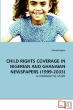Bertrand.pt - Child Rights Coverage In Nigerian And Ghanaian Newspapers (1999-2003)