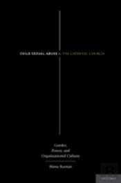Child Sexual Abuse And The Catholic Church