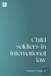 Child Soldiers In International Law