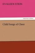 Child Songs Of Cheer