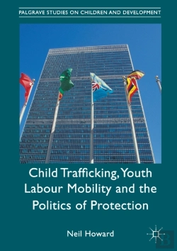 Bertrand.pt - Child Trafficking, Youth Labour Mobility And The Politics Of Protection