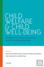 Child Welfare And Child Well-Being